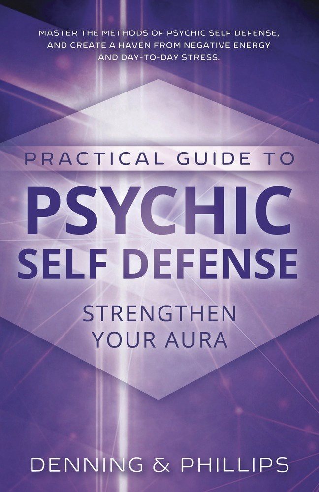 [1326421902] Practical Guide to Psychic Self-Defense by Denning & Phillips