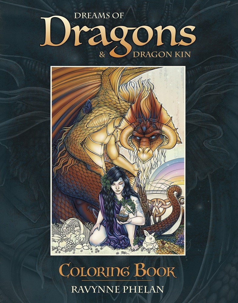[1326752808] Dreams of Dragons & Dragon Kin Coloring Book by Ravynne Phelan