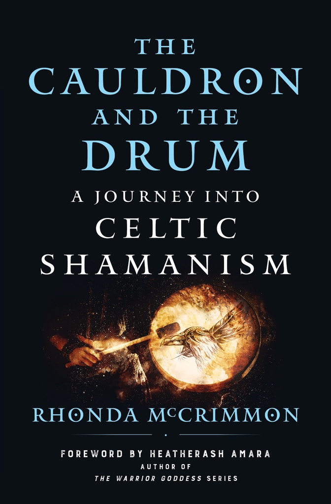 The Cauldron and the Drum by Rhonda McCrimmon