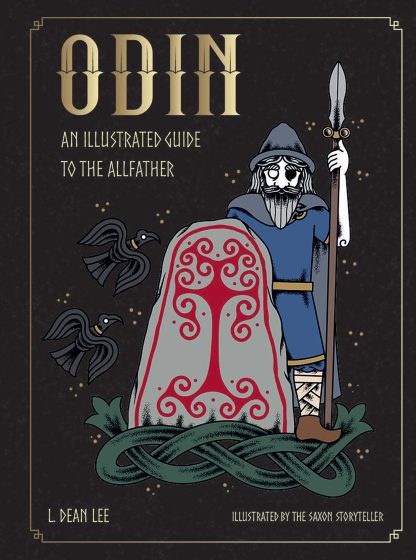 Odin: An Illustrated Guide – L. Dean Lee