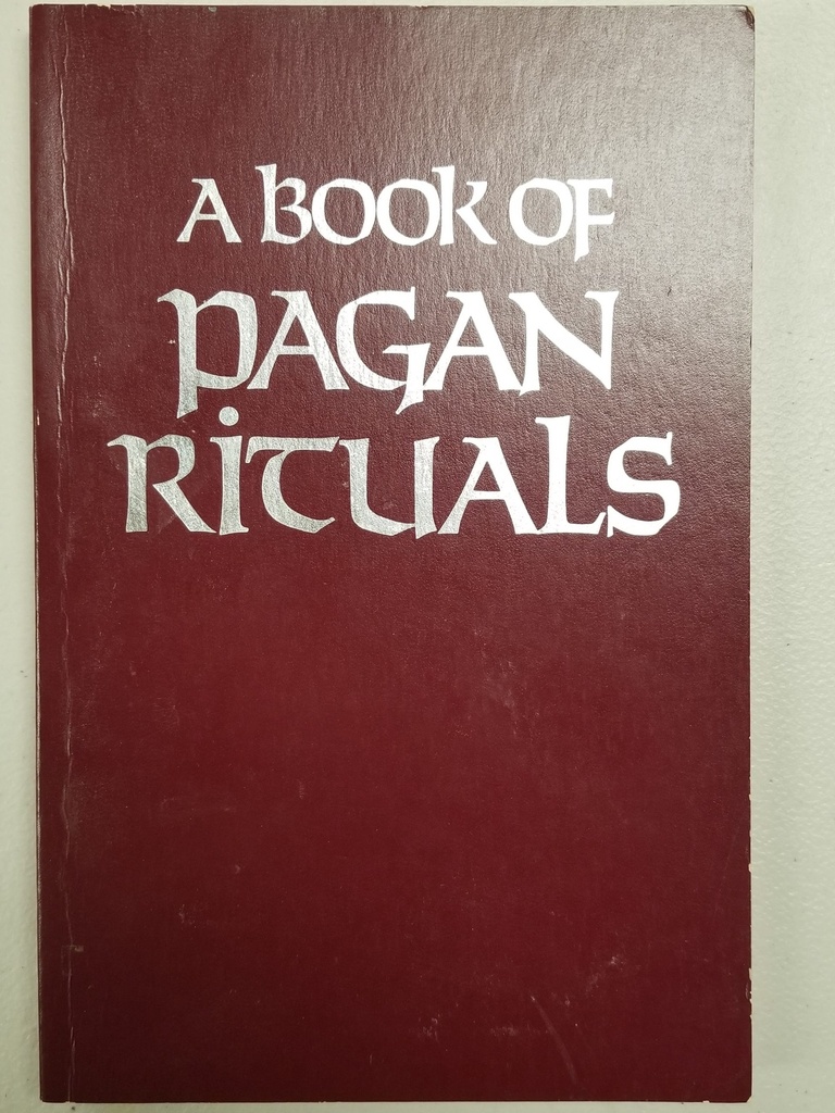 A Book of Pagan Rituals