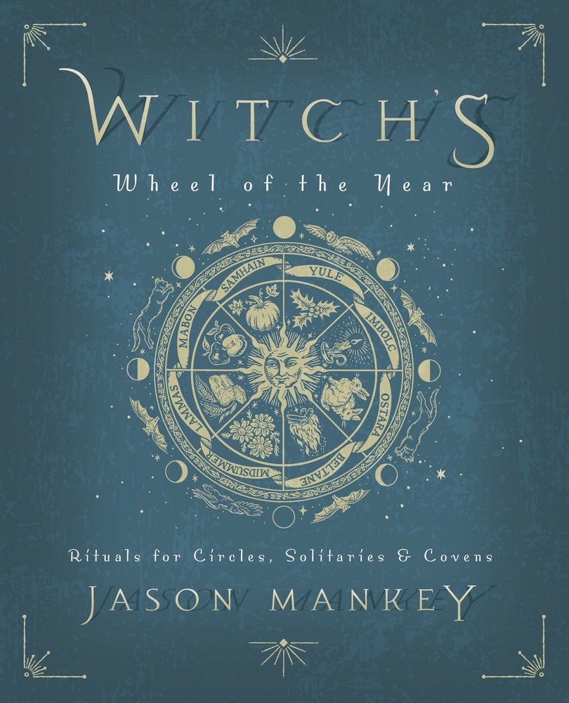 [1326040404] Witch's Wheel of the Year by Jason Mankey