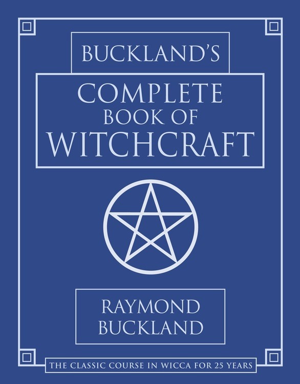 [1326050911] Buckland's Complete Book of Witchcraft