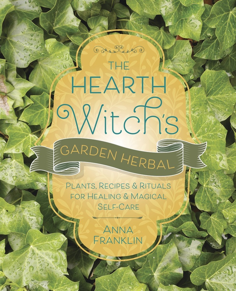 [1326772301] The Hearth Witch's Garden Herbal by Anna Franklin