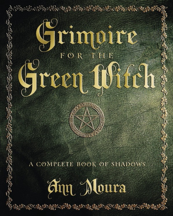 [1326702872] Grimoire for the Green Witch by Ann Moura