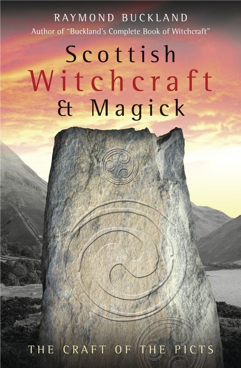 [1326708508] Scottish Witchcraft & Magick by Raymond Buckland
