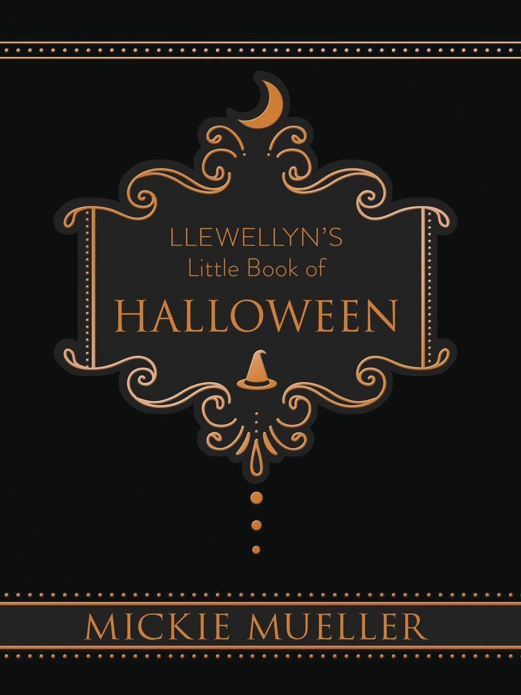 Llewellyn's Little Book of Halloween by Mickie Mueller