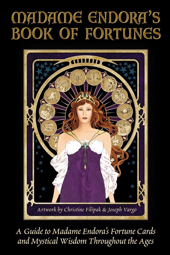 Madame Endora's Book of Fortunes by Christine Filipak and Joseph Vargo