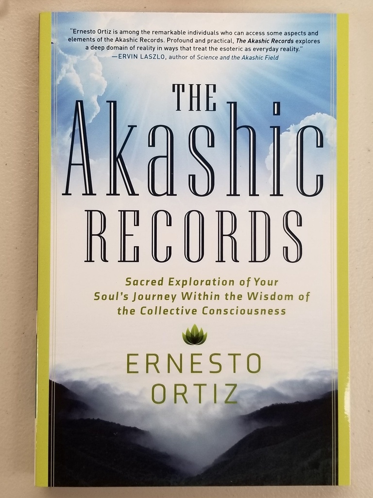 The Akashic Records – Ernesto Ortiz