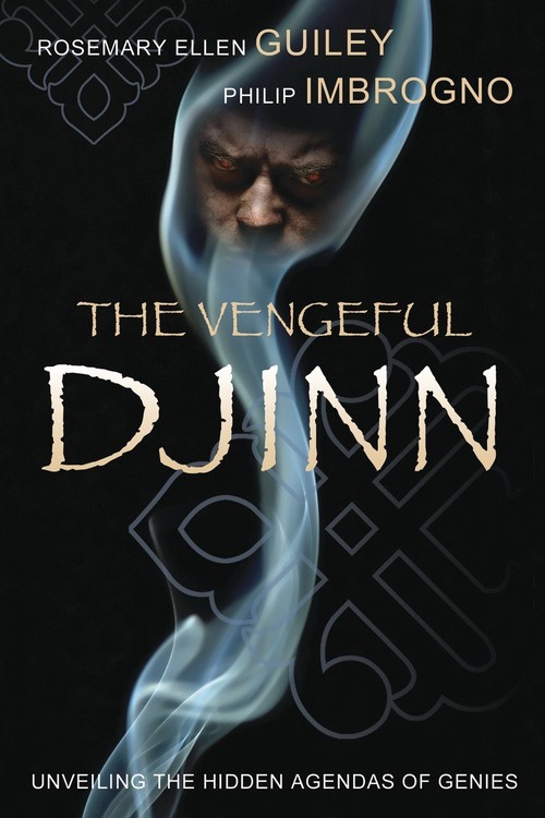[1326721712] The Vengeful Djinn by Rosemary Ellen Guiley & Philip J. Imbrogno