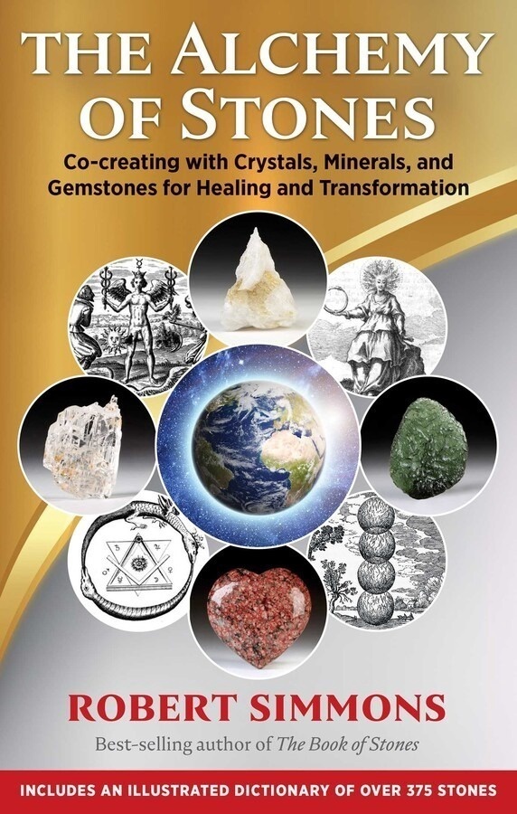 The Alchemy of Stones by Robert Simmons