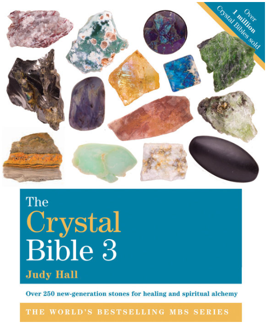 The Crystal Bible 3 by Judy Hall