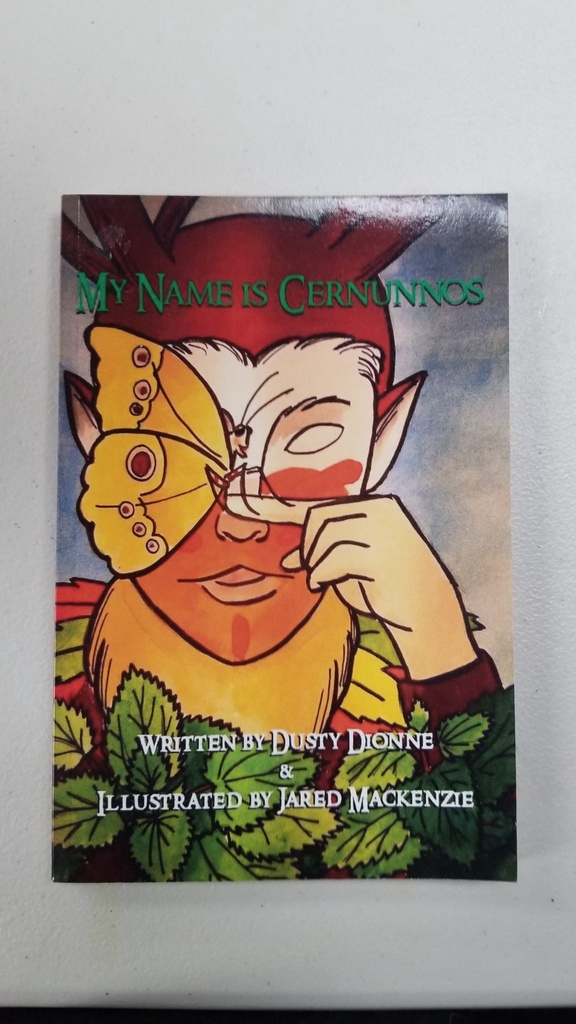 My Name Is Cernunnos by Dusty Dionne