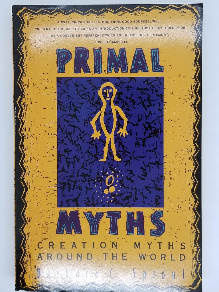 Primal Myths by Barbara C. Sproul