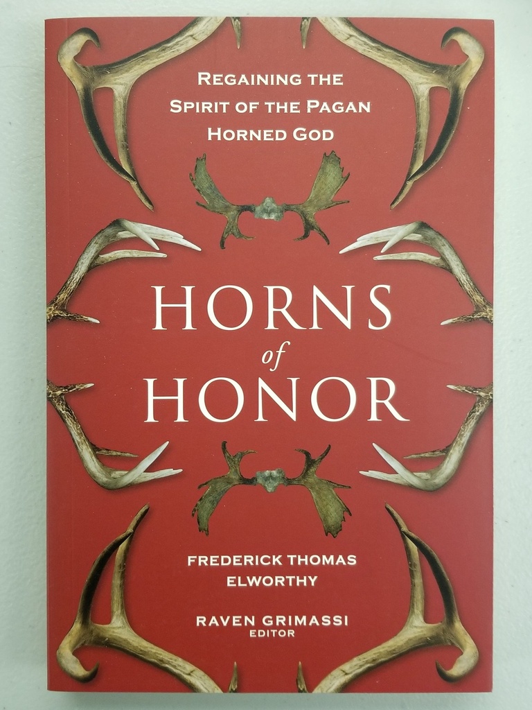 Horns of Honor by Frederick Thomas Elworthy