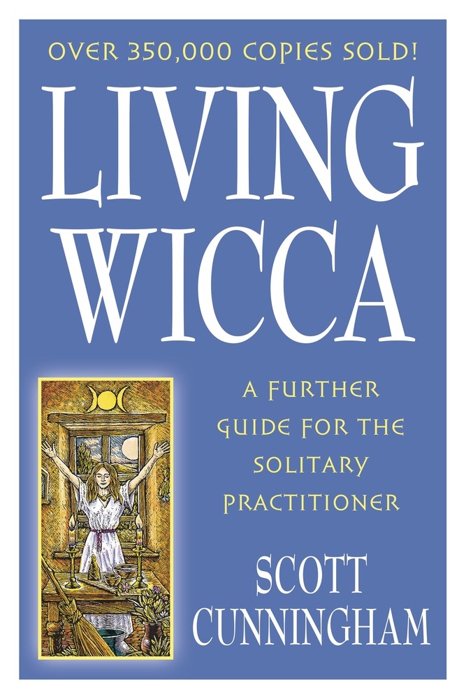Living Wicca by Scott Cunningham